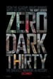 Zero Dark Thirty: Similar to Captain Phillips